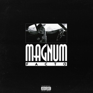Magnum (Explicit)