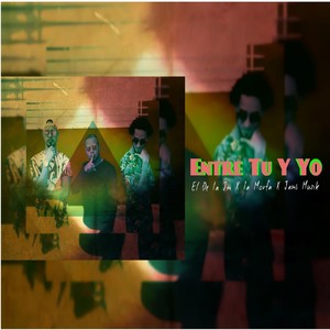 Entre Tu y Yo (feat. Jams Muzik & La Morfa)