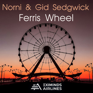 Ferris Wheel (Original Mix)