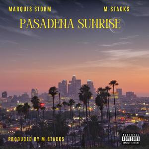 Pasadena Sunrise (Explicit)