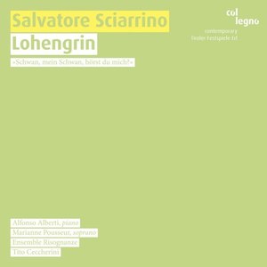 Salvatore Sciarrino: Lohengrin