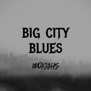 Big City Blues