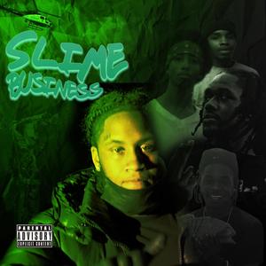 Slime Business (Explicit)