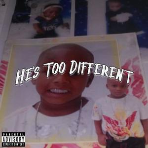 He's Too Different! (Explicit)