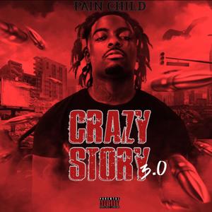 Crazy Story 3.0 (Explicit)