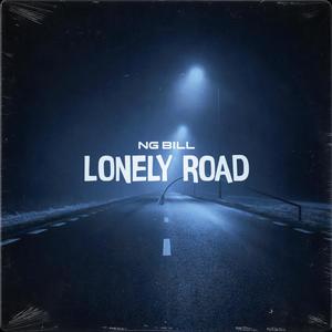 Lonely Road (Explicit)