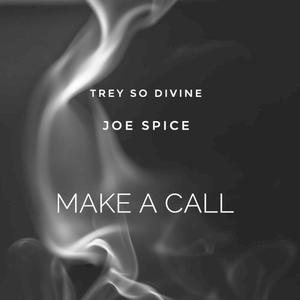 Make A Call (feat. Joe Spice) [Explicit]
