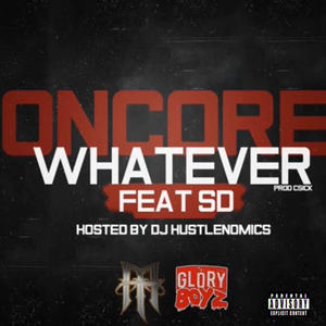 Whatever (feat. SD) (Explicit)
