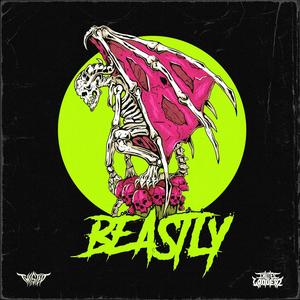 BEASTLY (Explicit)