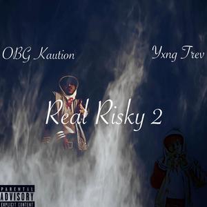 Real Risky 2 (Explicit)