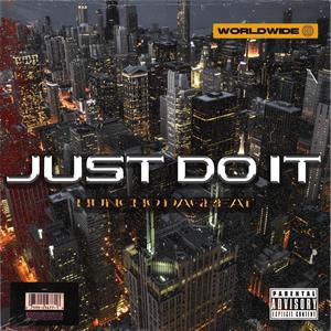 Just Do It (Explicit)