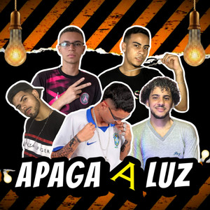 Apaga a Luz (Explicit)