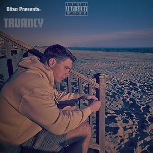 Truancy (Explicit)