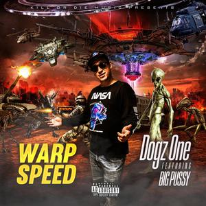 Warp Speed(feat. Big P***y) (Explicit)