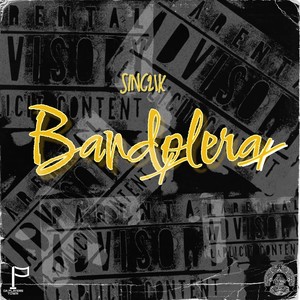 Bandolera (Explicit)