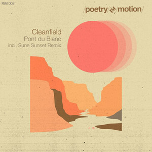 Pont Du Blanc (Sune's Sunset Remix)