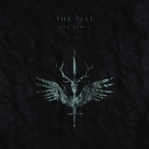King of None - The Fall (VVN Remix)
