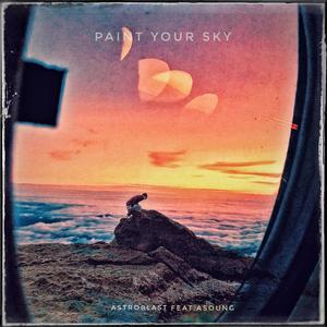 Paint Your Sky (feat. A'SOUNG)