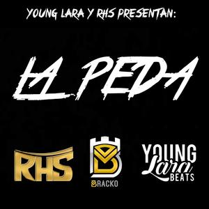 La Peda (Explicit)