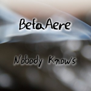 Nobody Knows