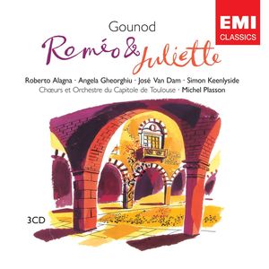 Gounod: Roméo et Juliette, Act 3 - Gounod: Roméo et Juliette, Act 3: 