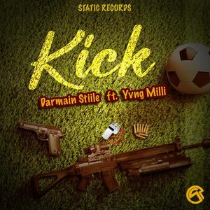 Kick (feat. Yvng Milli) [Explicit]