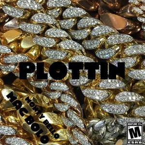 Plotting (feat. Monty Bello) (Explicit)