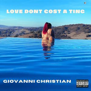 LOVE DON'T COST A TING (Explicit)