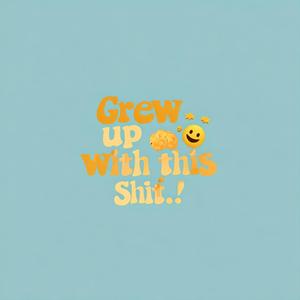 Grew Up with this **** (feat. KAYF) (Explicit)