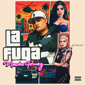 La Fuga (Explicit)