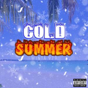 Cold Summer (Explicit)