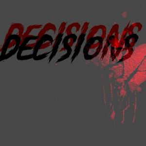 Decisions (feat. Otr Dee) [Explicit]