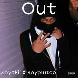 Out (Explicit)