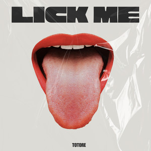 Lick Me