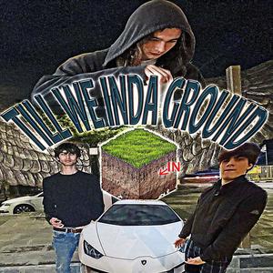 till we inda ground (feat. Sagod & draels) [Explicit]