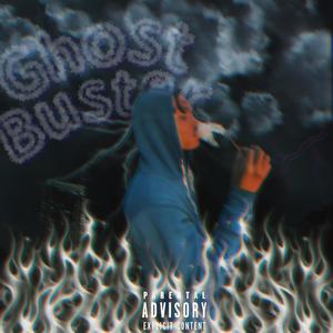 Ghost Buster (Explicit)