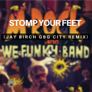 Emrik - Stomp Your Feet (Jay Birch GBG City Remix Instr)