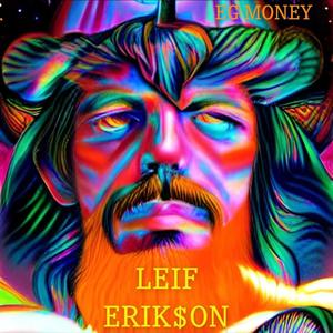 Leif Erik$on (5th Anniversary Edition)