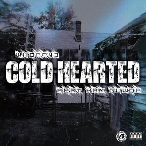 Cold Hearted (feat. Kam Guwop) [Explicit]