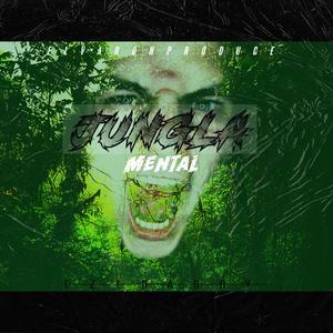 Jungla Mental(elvaronproduce) (Explicit)