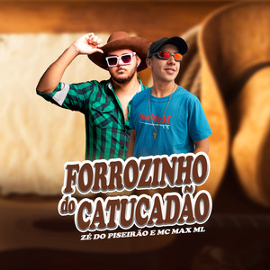 Forrózinho do Catucadão (Explicit)