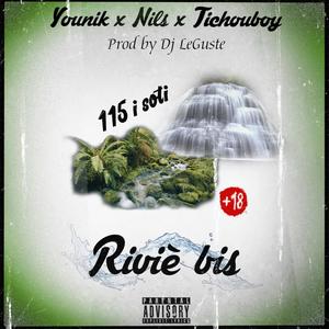 DJ LEGUSTE - RIVIÈ BIS (feat. Younik, Nils & TiChouboy)