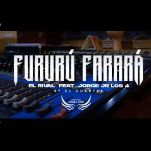 Fururù Fararà (feat. Los 4 & CondeiviProducer)
