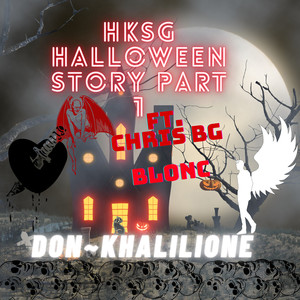 HKSG Halloween Story Part 1 (Explicit)