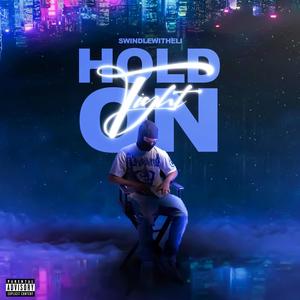 Hold On Tight (Explicit)