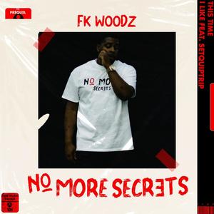 No More Secrets (Explicit)