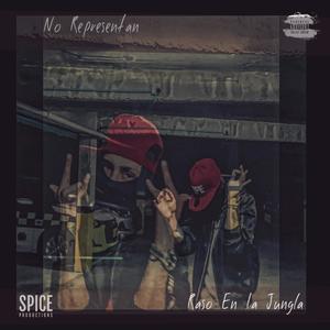 No Representan (Explicit)