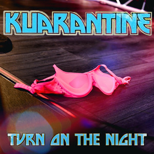 Turn On The Night (feat. Chris Jericho)