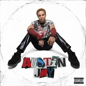 Austin Jay (Explicit)