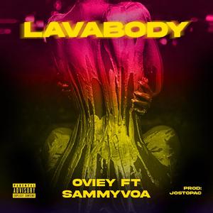 Lavabody (feat. Sammyvoa)